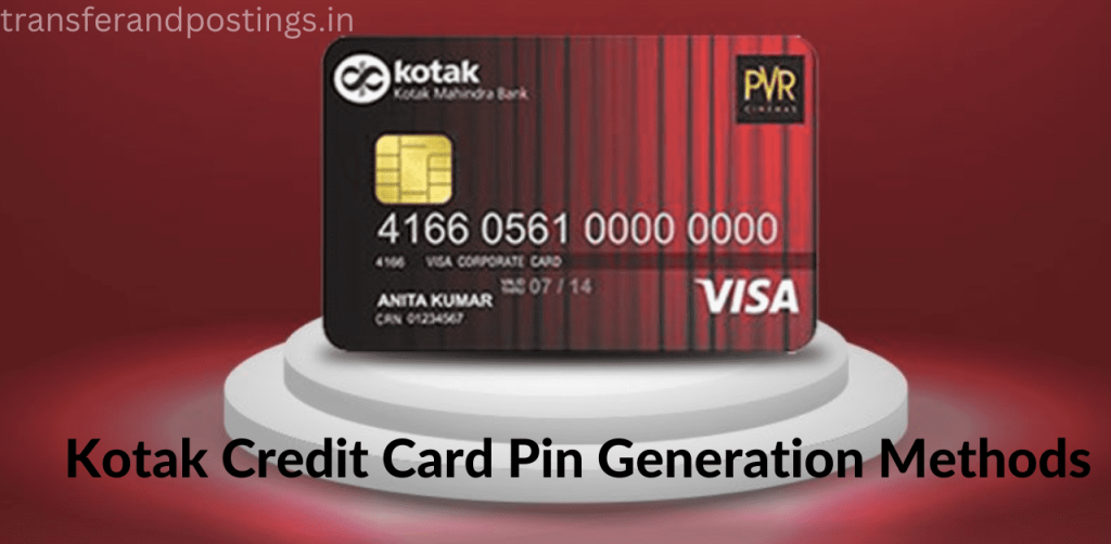 Kotak Credit Card Pin Generation How To Change/Reset Kotak Credit