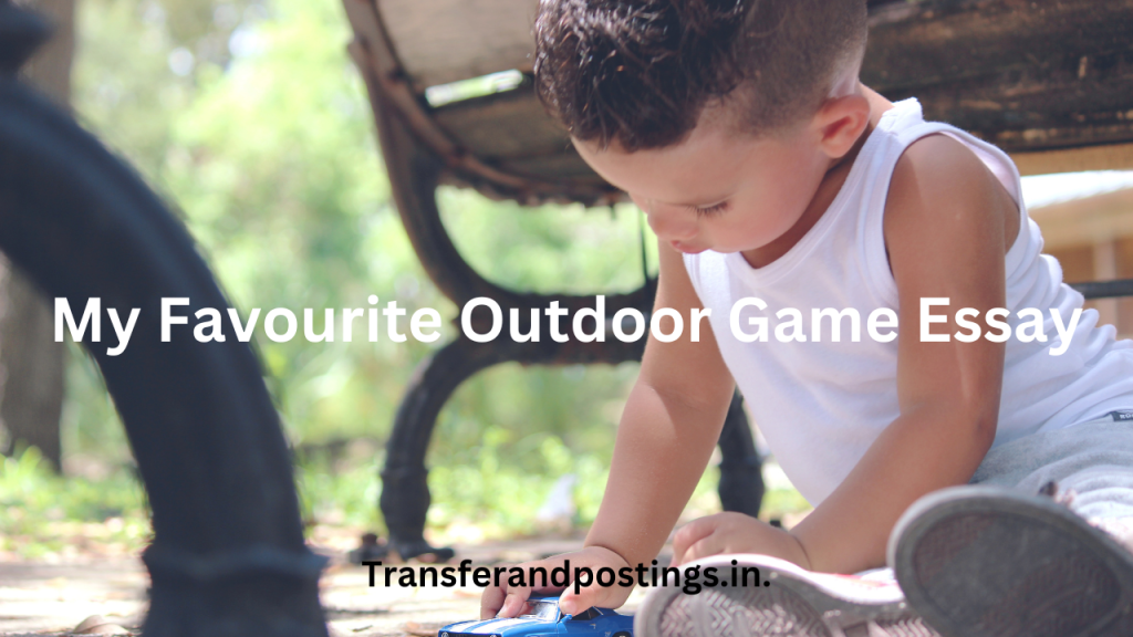 My Favorite Outdoor Game Essay "The Thrilling Game Of Capture The Flag