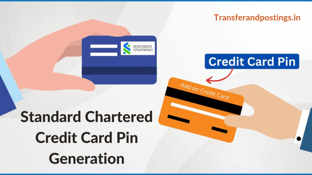 Standard Chartered Credit Card Pin Generation 2023 Best Online/Offline