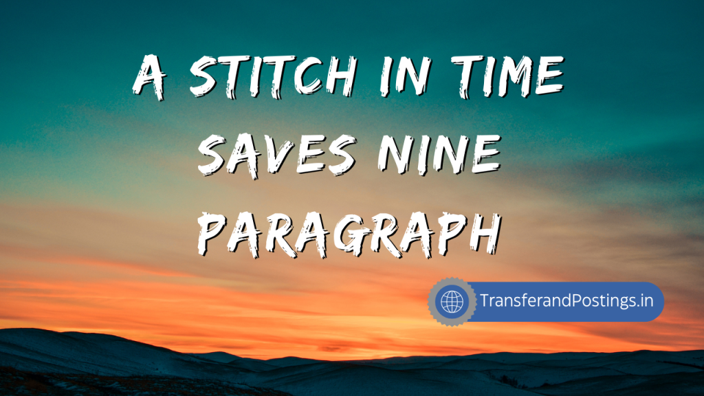 A Stitch In Time Saves Nine Paragraph The Importance Of Timely Action