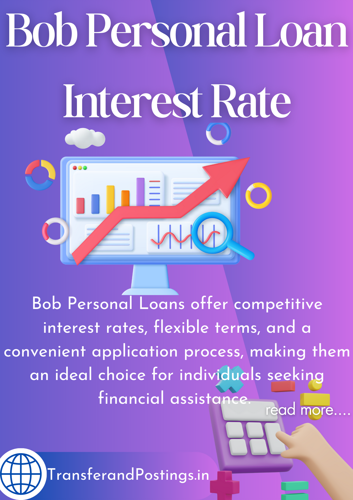 Bob Personal Loan Interest Rate Transfer and Postings