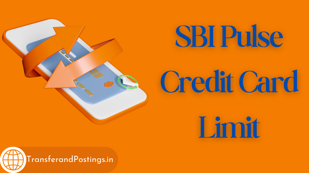 SBI Pulse Credit Card Limit All You Need to Know Transfer and Postings