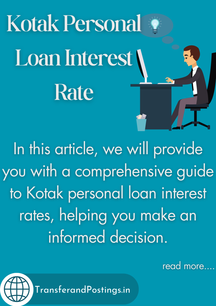 Kotak Personal Loan Interest Rate A Comprehensive Guide Transfer and