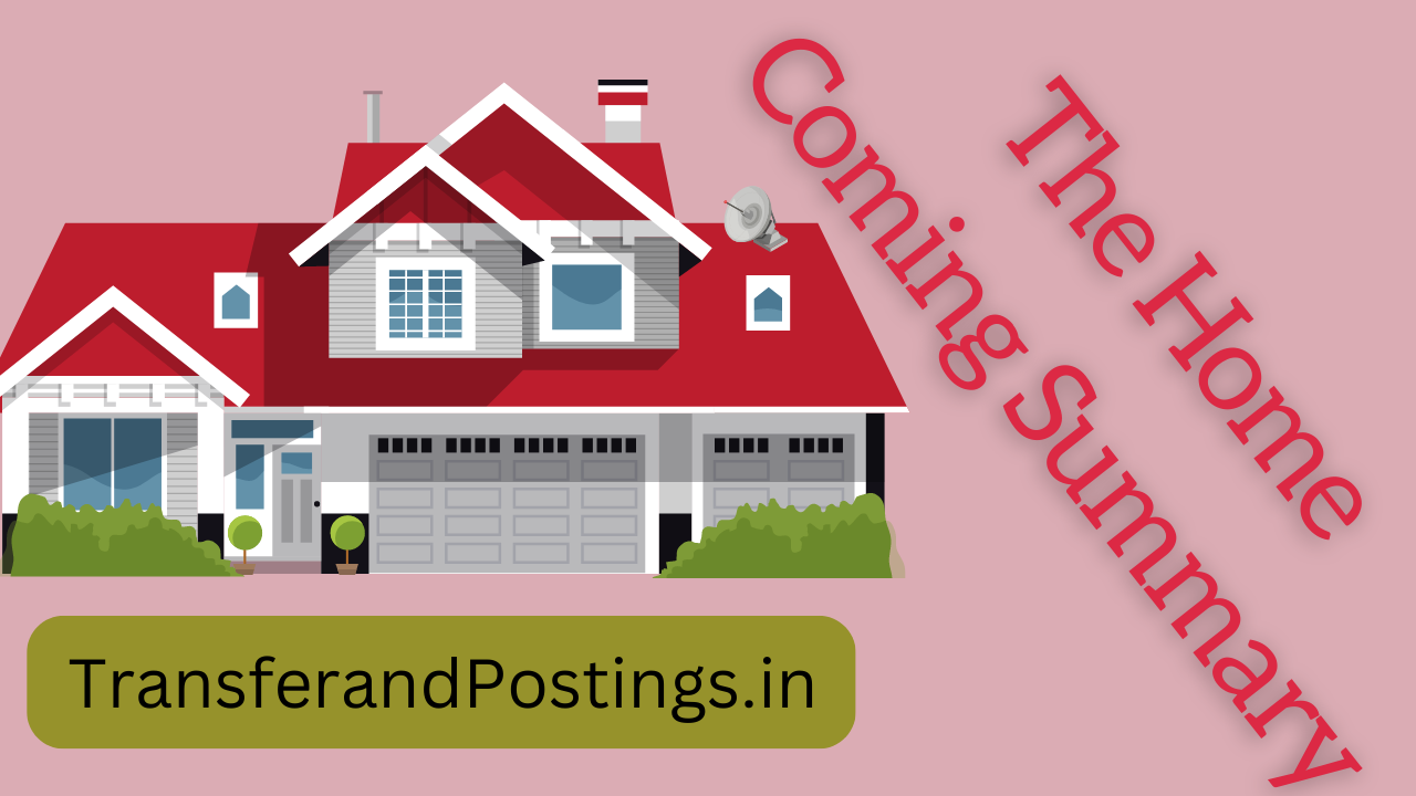 The Home Coming Summary Transfer And Postings the-home-coming-summary-transfer-and-postings